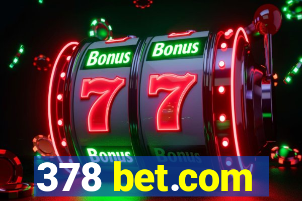 378 bet.com